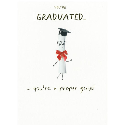 Picture of YOUVE GRADUATED YOURE A PROPER GENIUS